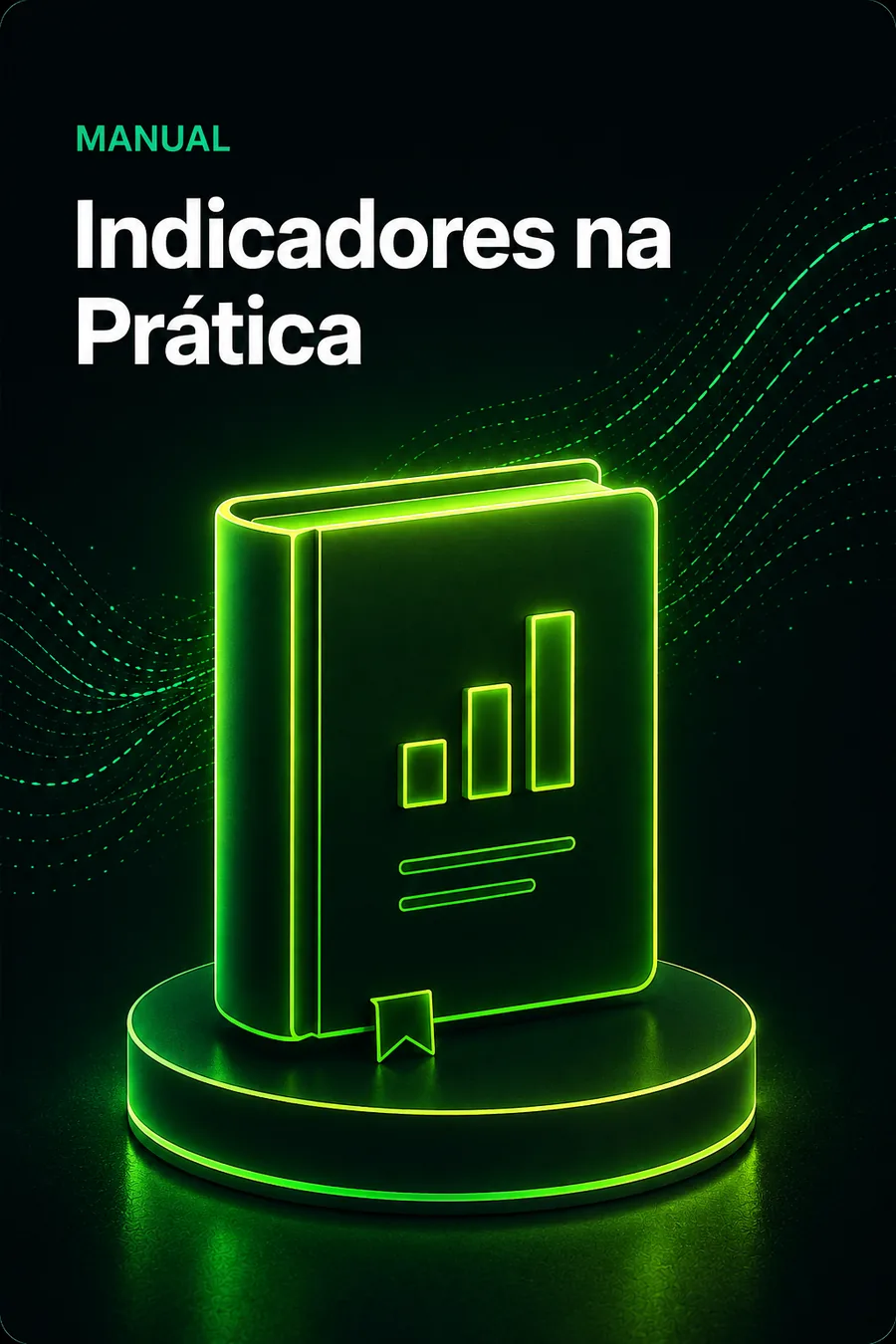 Indicadores na Prática